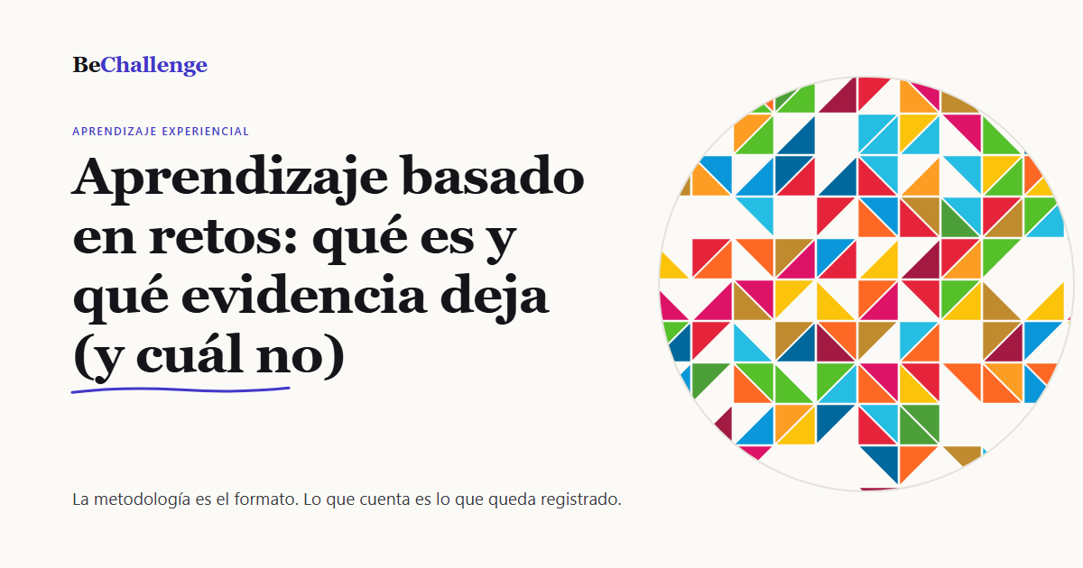Aprendizaje basado en retos: qué es y qué evidencia deja