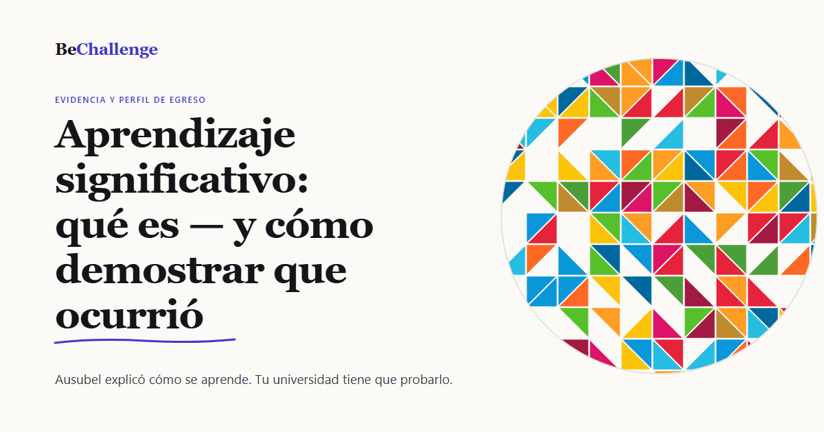 Aprendizaje significativo: qué es y cómo demostrar que ocurrió