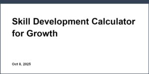 Skill Development Calculator for Growth